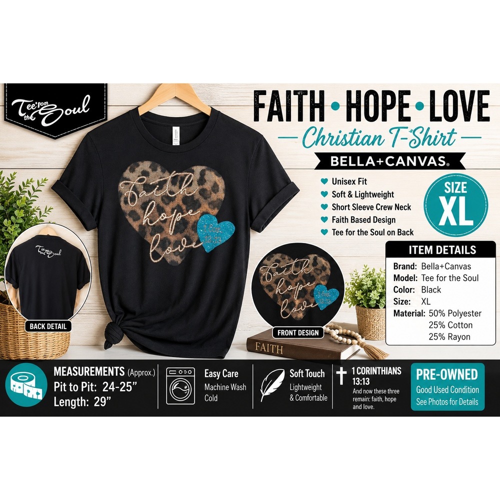 Bella Canvas Tee for the Soul Faith Hope Love Leopard Heart T-Shirt Black XL